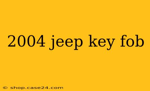 2004 jeep key fob