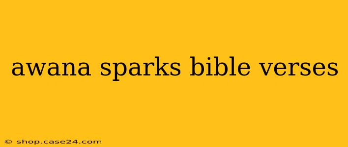 awana sparks bible verses