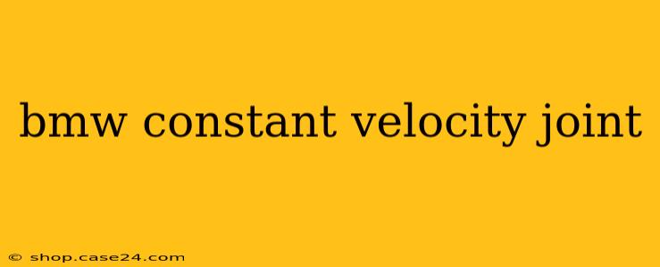 bmw constant velocity joint