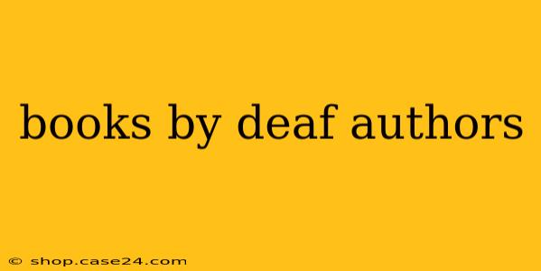 books by deaf authors