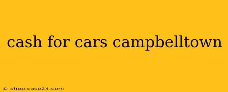 cash for cars campbelltown