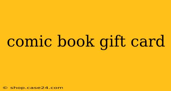 comic book gift card