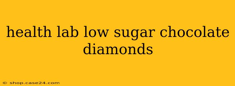 health lab low sugar chocolate diamonds