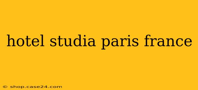 hotel studia paris france