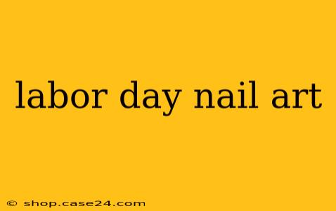 labor day nail art