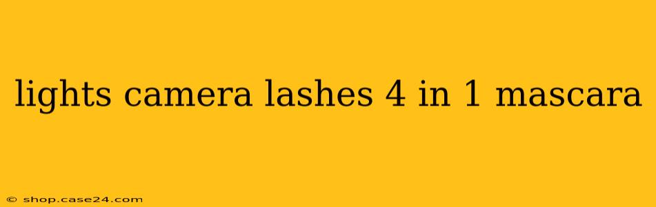 lights camera lashes 4 in 1 mascara