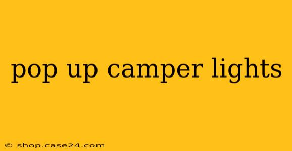 pop up camper lights