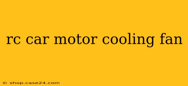 rc car motor cooling fan