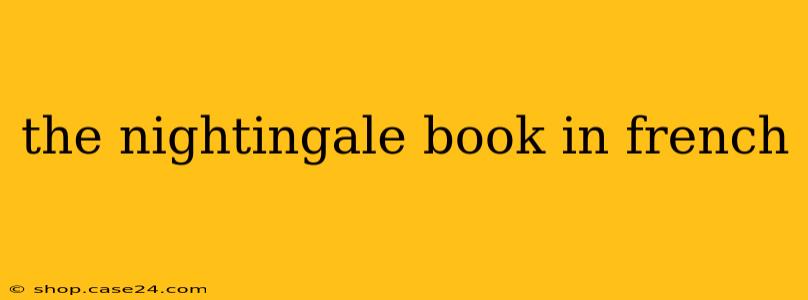 the nightingale book in french