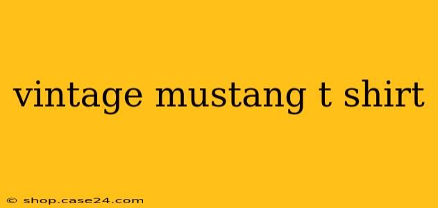 vintage mustang t shirt